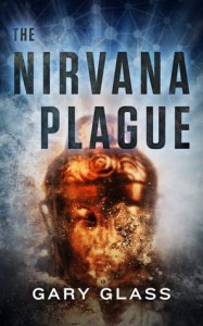 The Nirvana Plague