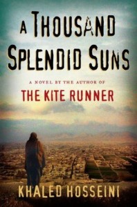 A Thousand Splendid Suns 