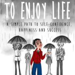 To Enjoy LIfe