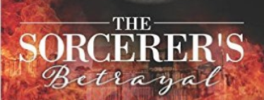 The Sorcerers Betrayal