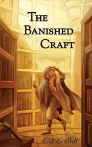 The Banished Craft