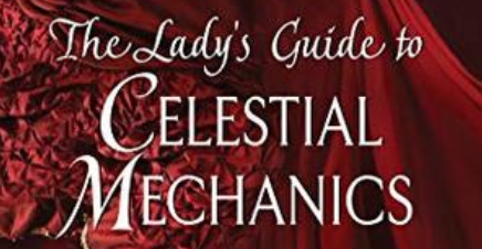 The Lady’s Guide to Celestial Mechanics