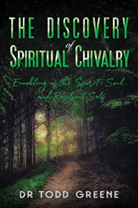 the discovery of spiritual chivalry