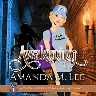 awakening Amanda M Lee