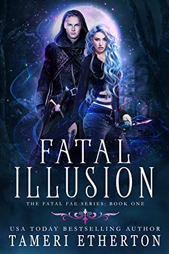 fatal illusion, by tameri etherton