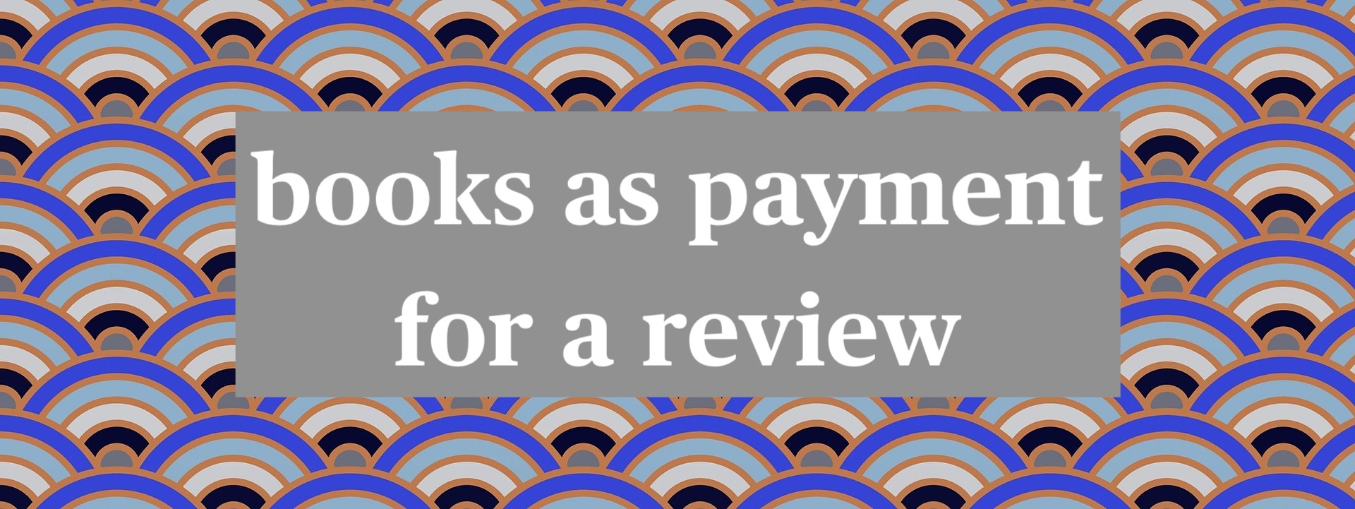 Image by Prawny from Pixabay "books as payment for review"