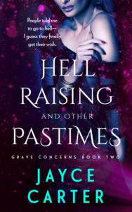 hell raising and other pastimes