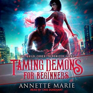 taming demons for beginners