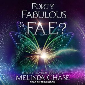 forty fabulous fae melinda chase