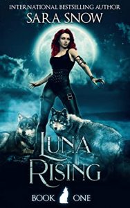 Luna Rising Sara Snow