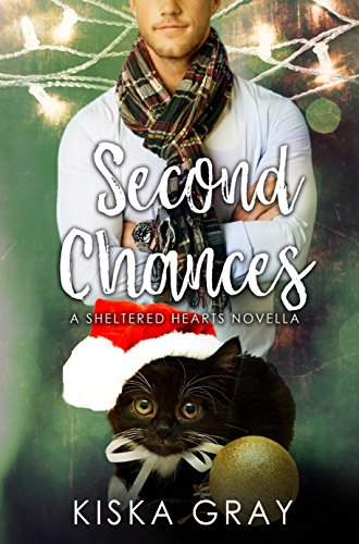 second Chances Kiska Gray