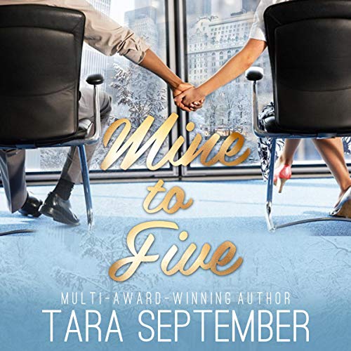 mine to five tara september