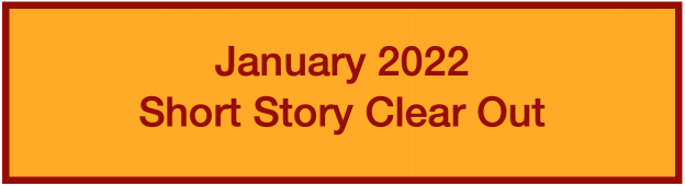 january 2022 short story clear out
