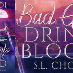 Book Review: Bad Girls Drink Blood, by S.L. Choi