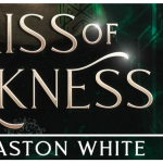 Book Review: Kiss of Darkness, by Taylor Aston White