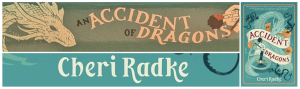 an accident of dragons banner