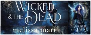 the wicked and the dead banner